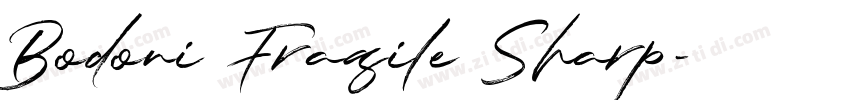 Bodoni Fragile Sharp字体转换